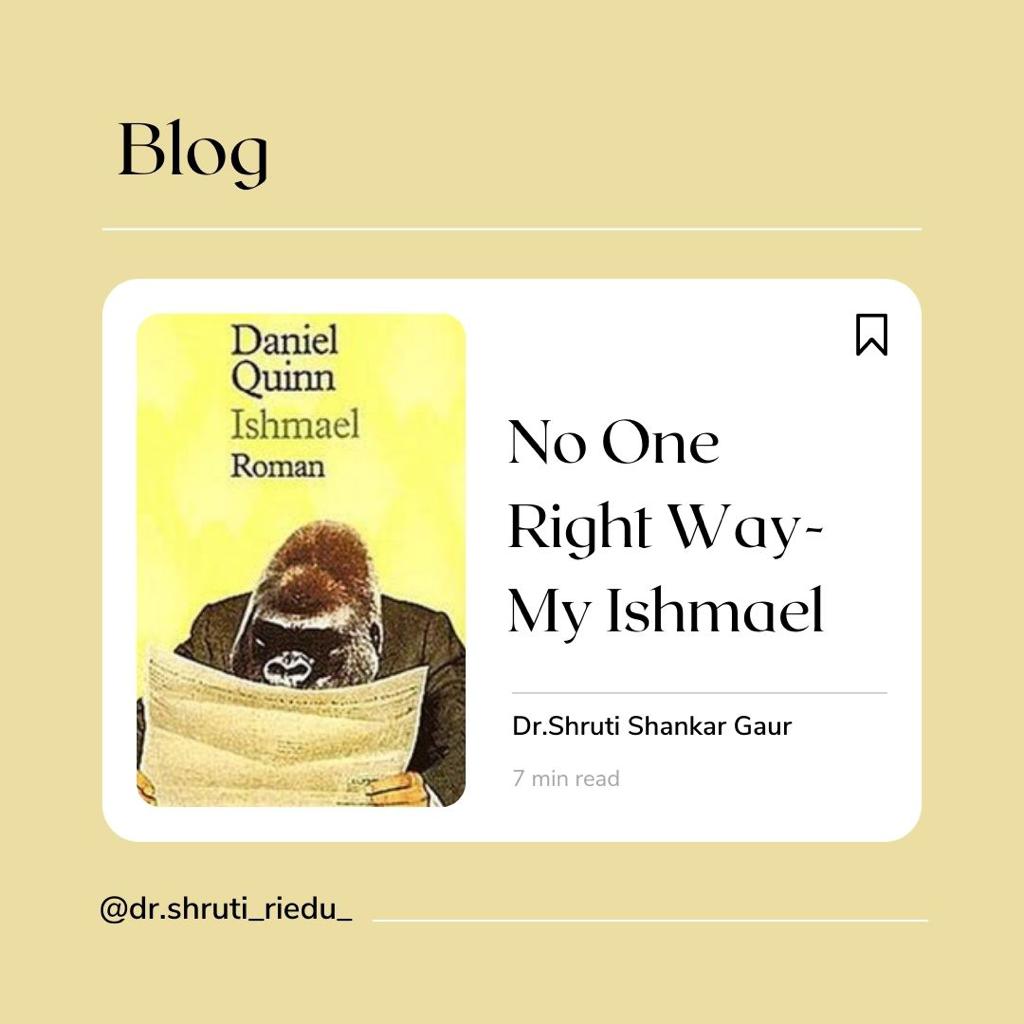 No One Right Way – My Ishmael