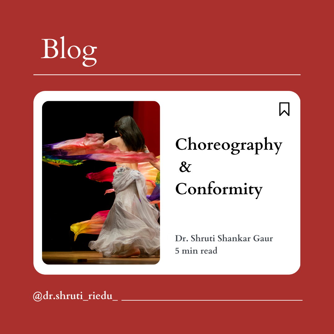 Blog: Choreography & Conformity